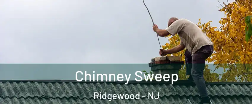  Chimney Sweep Ridgewood - NJ