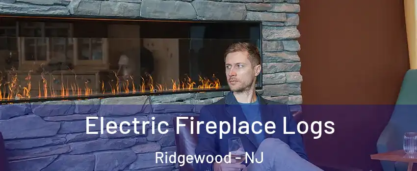  Electric Fireplace Logs Ridgewood - NJ
