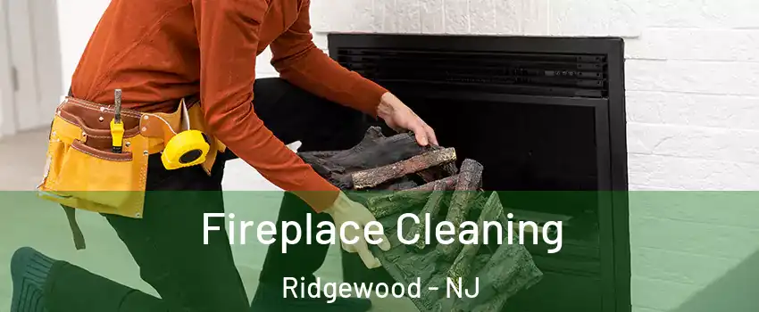  Fireplace Cleaning Ridgewood - NJ