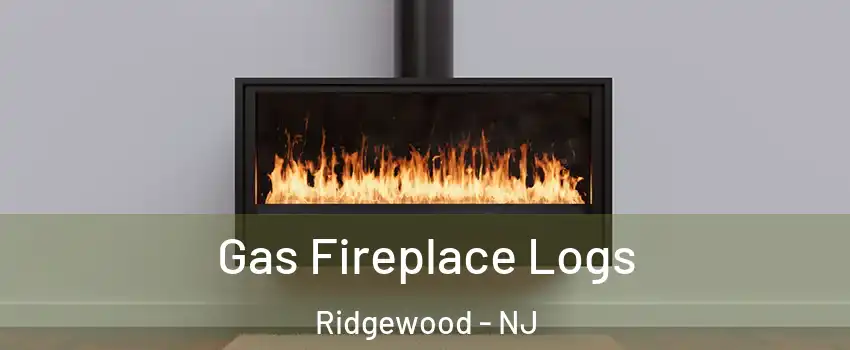  Gas Fireplace Logs Ridgewood - NJ