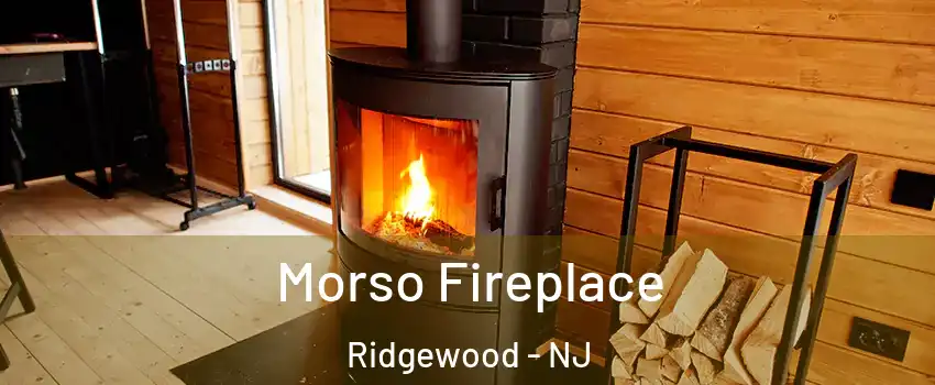  Morso Fireplace Ridgewood - NJ